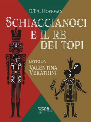 cover image of Schiaccianoci e il Re dei Topi